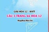 Giải câu 3 luyện tập trang 66 Hóa 12 Kết nối tri thức SGK